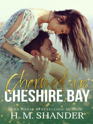 cover image of Charmed in Cheshire Bay